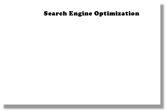 Search Engine Optimization